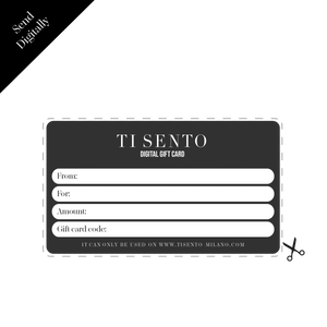 TI SENTO - Milano Gift Card